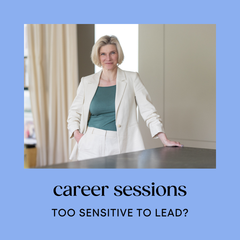 Career Session am 21. September mit Evelyn Dechant-Tucheslau: „Too Sensitive to Lead? Wie Feinfühligkeit zur Führungsstärke wird“